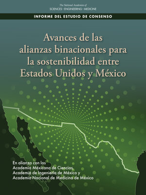 cover image of Avances de las alianzas binacionales para la sostenibilidad entre Estados Unidos y M?xico